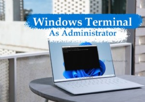 How to open Windows Terminal as administrator in Windows 11
