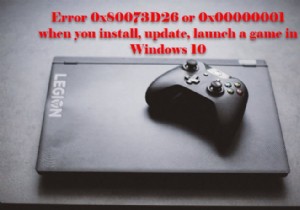Error 0x80073D26, 0x8007139F or 0x00000001 when you install, update, launch a game in Windows 11/10
