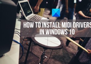 How to install MIDI Drivers in Windows 11/10