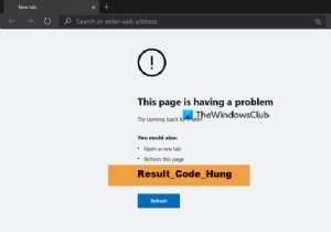 Fix RESULT_CODE_HUNG error on Chrome, Edge on Windows 11/10