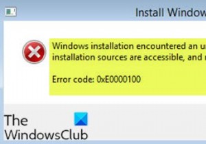 Windows installation encountered an unexpected error, 0xE0000100