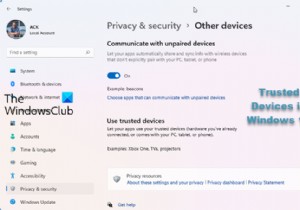 How to let apps use Trusted Devices in Windows 11/10