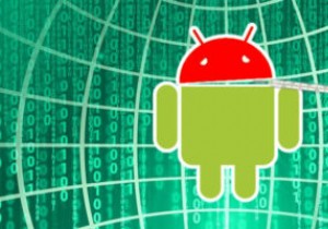 Android Malware: 5 Signs Your Device Is Infected and How to Get Rid of It
