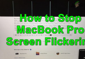 How to Stop MacBook-Pro Screen from Flickering