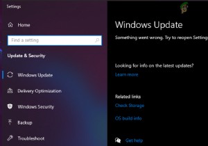 [FIXED] ‘Something went Wrong. Try to reopen Settings later’ in Windows 10 Update