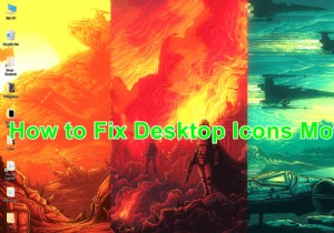 How to Fix Desktop Icons Moving