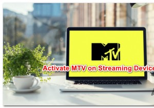 How to Activate MTV on Roku, Amazon Fire Stick and Apple TV