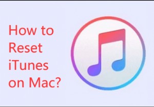 Reset and Reinstall iTunes on Mac: A Step-by-Step Guide
