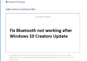 Resolve Bluetooth Issues After Windows 10 Creators Update