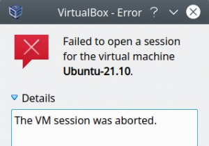 Fixing VirtualBox NS_ERROR_FAILURE (0x80004005) Session Launch Failure