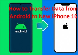 Seamlessly Transfer Your Android Data to iPhone 17/16: 5 Proven Methods