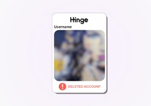 How to Determine if a Hinge User Deleted Their Account